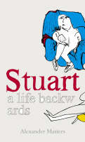 Cover: Stuart: A Life Backwards