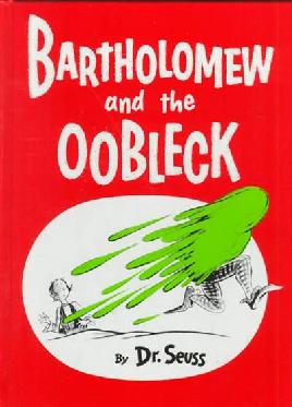 Book cover: Bartholomew and the oobleck
