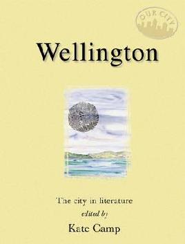 Wellington: The City in Literature