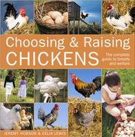 Cover of Choosing and raising chickens