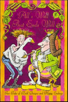 Cover of All's well that ends well : two plays with a folk tale flavour