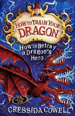 Cover of How to Betray A Dragon's Hero