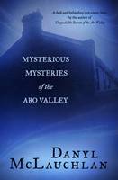 Cover of Mysterious mysteries of the Aro Valley