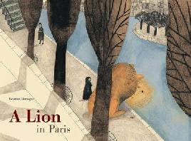 Book cover: A Lion in Paris