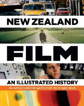 Cover of NZ Film - an illustrated history